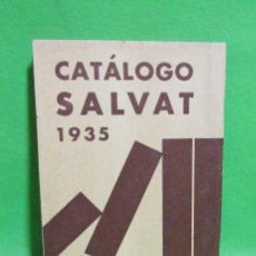 Catálogos publicitarios: CATALOGO SALVAT DE LIBROS CON PRECIOS 74 PAGINAS MUY ILUSTRADO AÑO 1935