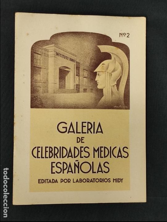 Advertising Catalogs: GALERIA DE CELEBRIDADES MEDICAS ESPA&Ntilde;OLAS - N&ordm; 2 - D. FEDERICO RUBIO Y GALI - LABORATORIOS MIDY