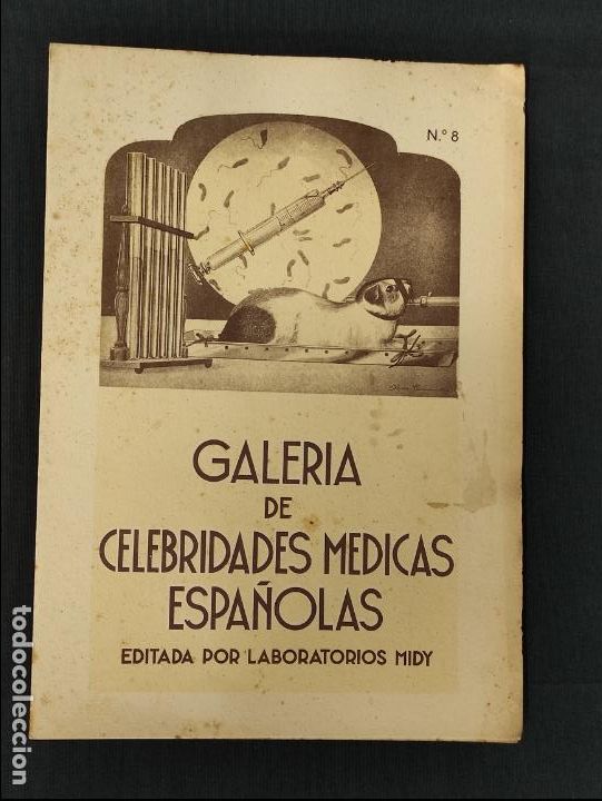 Advertising Catalogs: GALERIA DE CELEBRIDADES MEDICAS ESPA&Ntilde;OLAS - N&ordm; 8 - D. JAIME FERRAN - LABORATORIOS MIDY