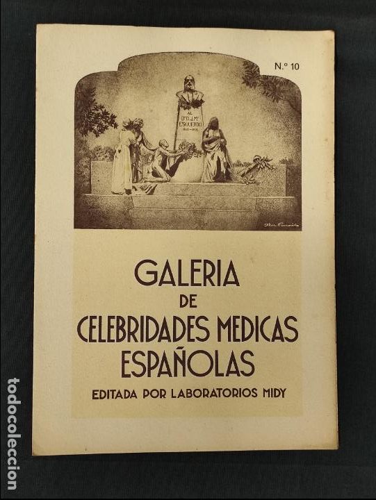 Advertising Catalogs: GALERIA DE CELEBRIDADES MEDICAS ESPA&Ntilde;OLAS - N&ordm; 10 - D. JOSE M&ordf; ESQUERDO - LABORATORIOS MIDY