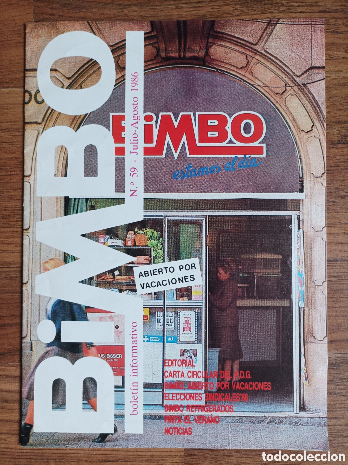 Cataloghi pubblicitari: Bolet&iacute;n oficial BIMBO julio - agosto 1986 n&deg; 59 / curiosa revista / magazine