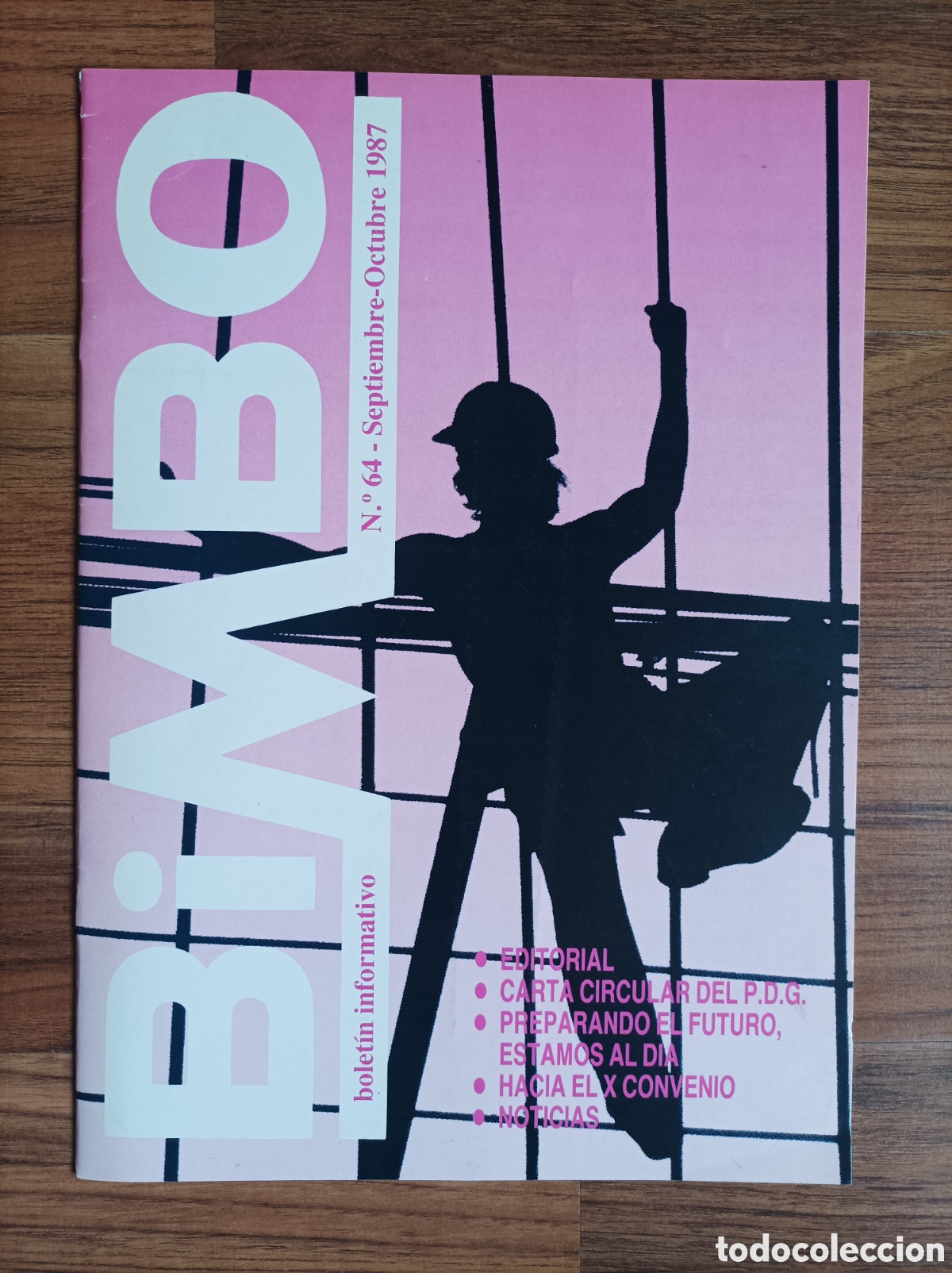 Cataloghi pubblicitari: Bolet&iacute;n oficial BIMBO septiembre - octubre 1987 n&deg; 64 / curiosa revista / magazine