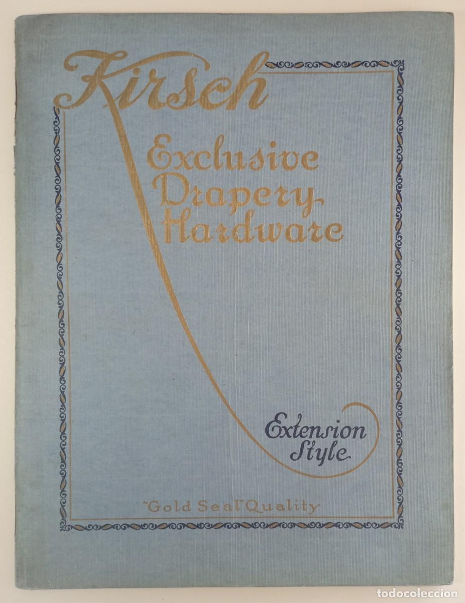 Cataloghi pubblicitari: Cat&aacute;logo Kirsch. Exclusive Drapery Hardware. (Herrajes para cortinas)