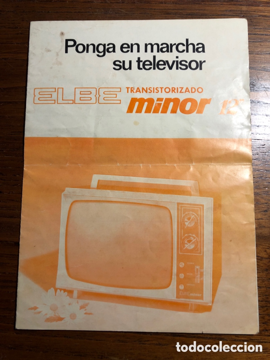 Cat&aacute;logos publicitarios: FOLLETO CAT&Aacute;LOGO TELEVISOR TELEVISI&Oacute;N ELBE TRANSISTORIZADO MINOR 12