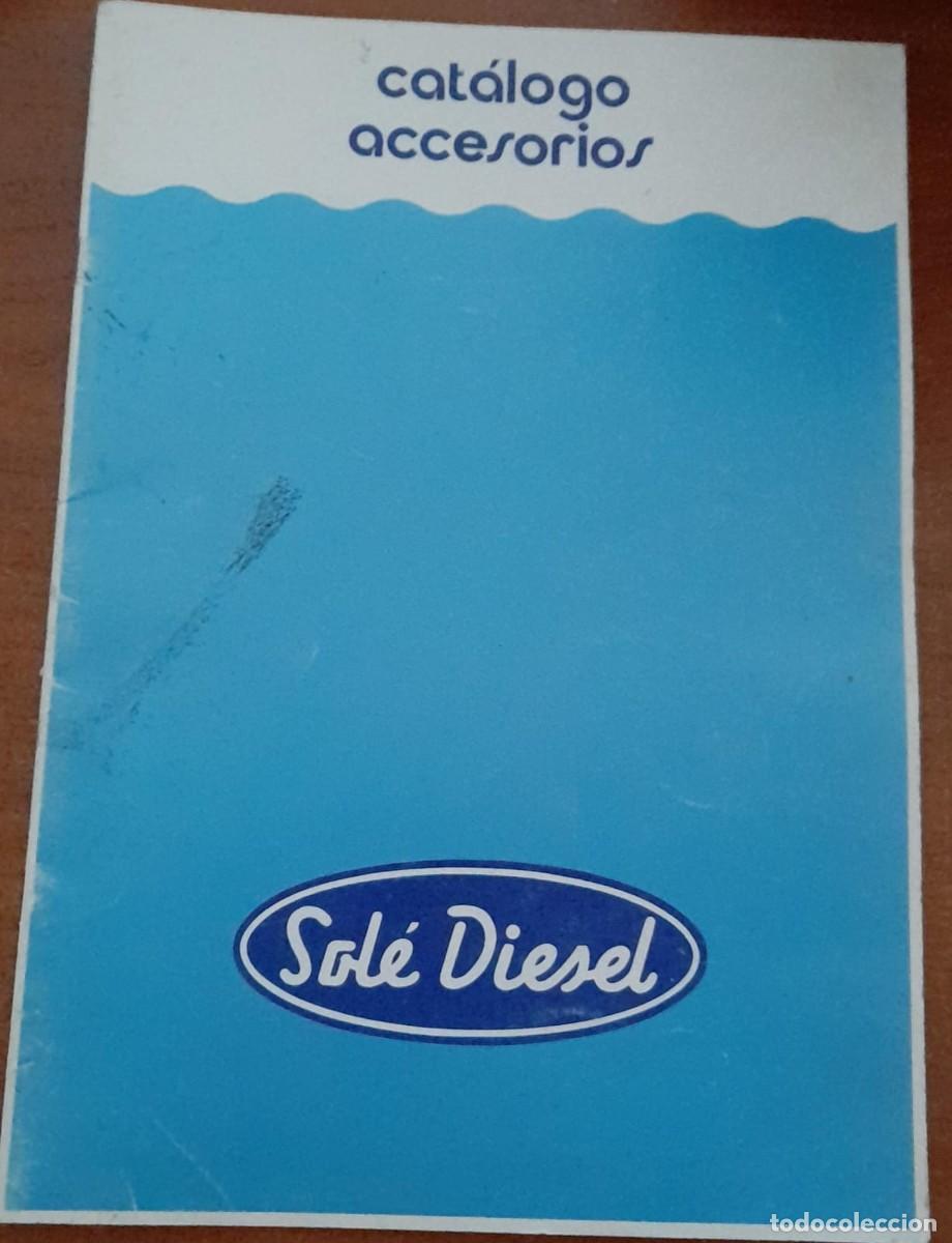Cat&aacute;logos publicitarios: CAT&Aacute;LOGO DE ACCESORIOS DE MOTORES MARINOS SOL&Eacute; DIESEL