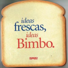 Catálogos publicitarios: BIMBO. IDEAS FRESCAS IDEAS BIMBO. 20 FICHAS O RECETAS. VER FOTOS,(P/B69.1)