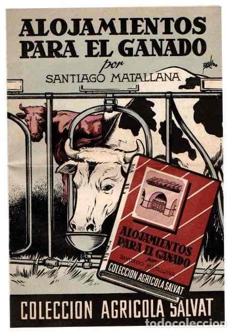 Catalogues publicitaires: ANUNCIO PUBLICITARIO DE LIBRO ALOJAMIENTOS PARA EL GANADO. COLECCION AGRICOLA SALVAT. C.1950