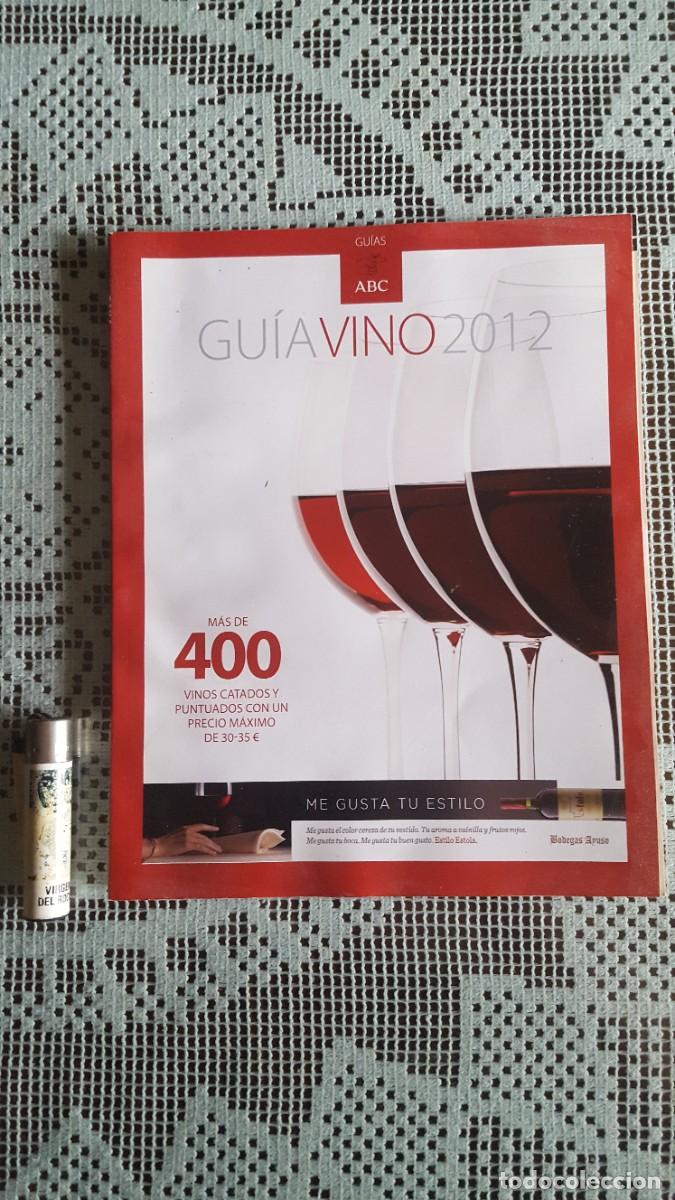 Cat&aacute;logos publicitarios: Cat&aacute;logo/Gu&iacute;a vinos 2012. ABC. - Foto 1