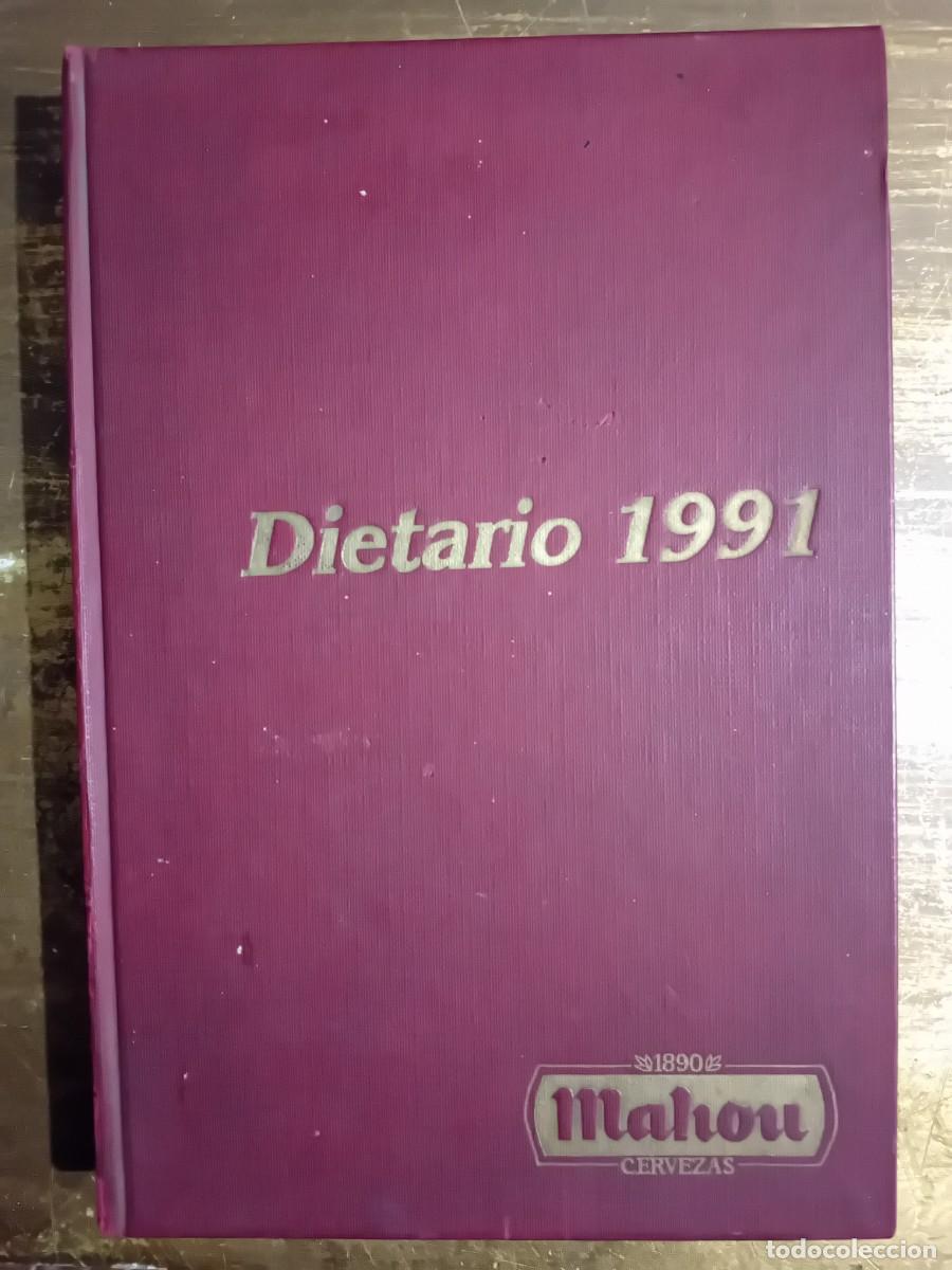 Cat&aacute;logos publicitarios: Mahou dietario a&ntilde;o 1991 con publicidad en las primeras hojas y fotograf&iacute;as