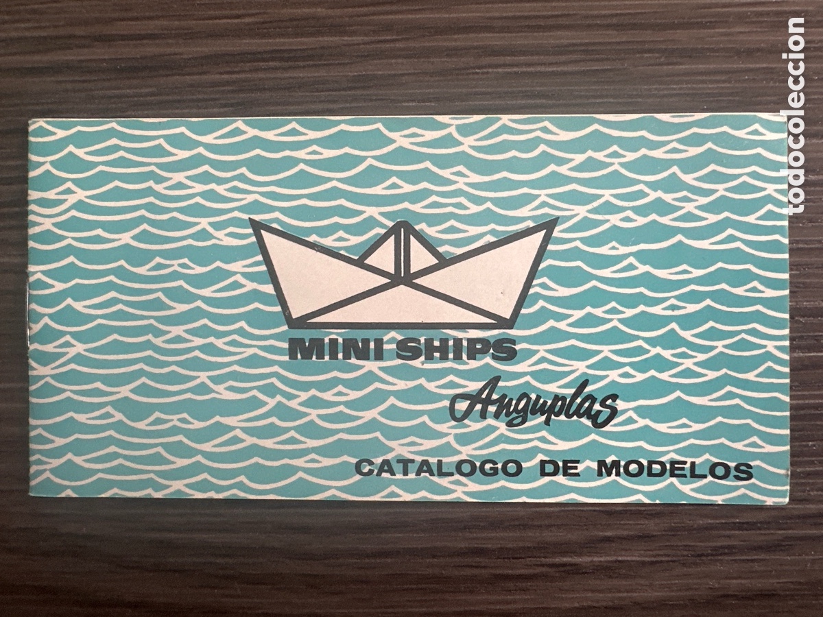 Cat&aacute;logos publicitarios: CAT&Aacute;LOGO MINI SHIPS ANGUPLAS ORIGINAL