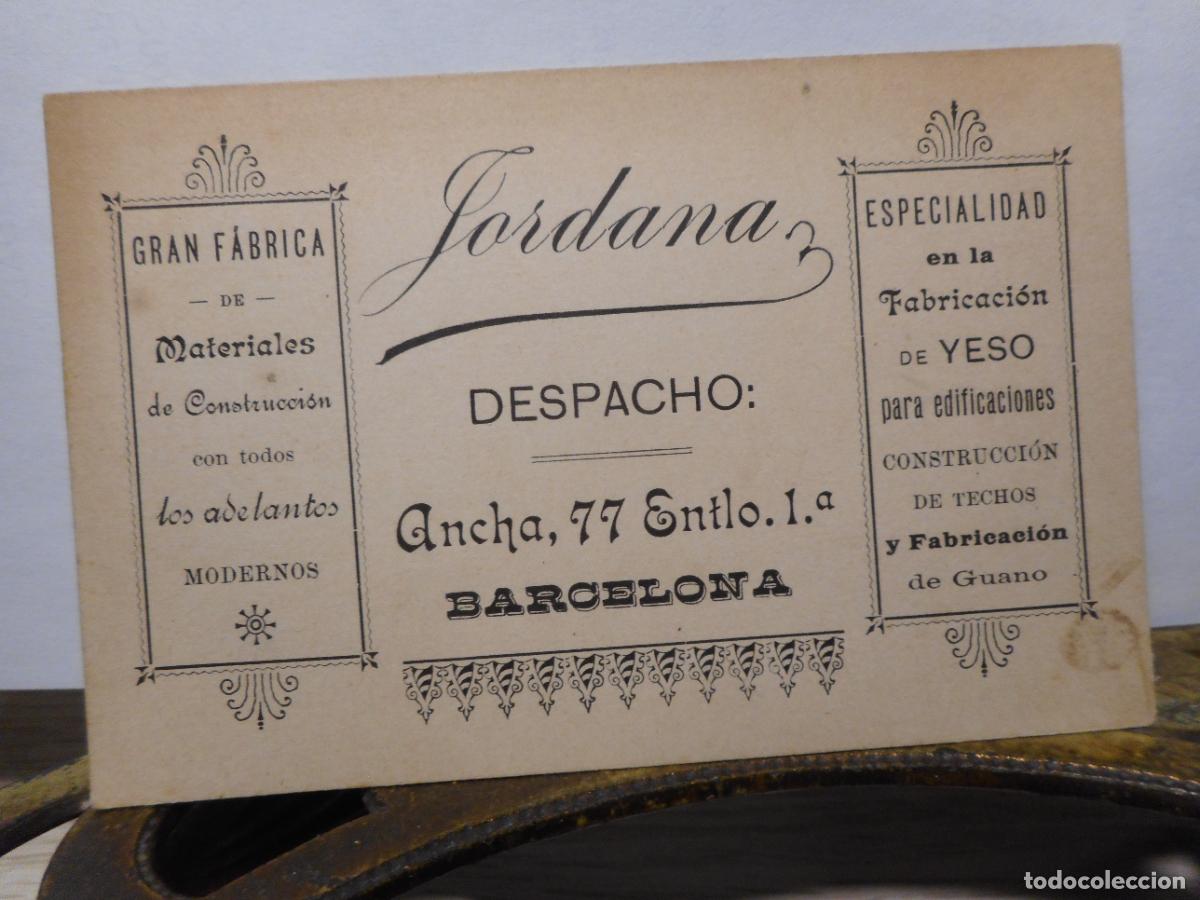 Cataloghi pubblicitari: ANTIGUA TARJETA COMERCIAL JORDANA. FABRICA DE YESO. CONSTRUCION DE TECHOS. BARCELONA