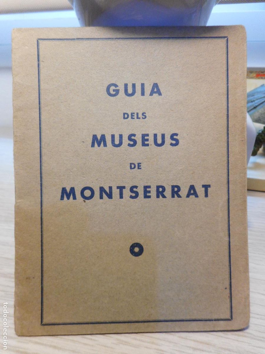 Cat&aacute;logos publicitarios: ANTIGUA GUIA DELS MUSEUS DE MONTSERRAT. MUSEOS MONTSERRAT