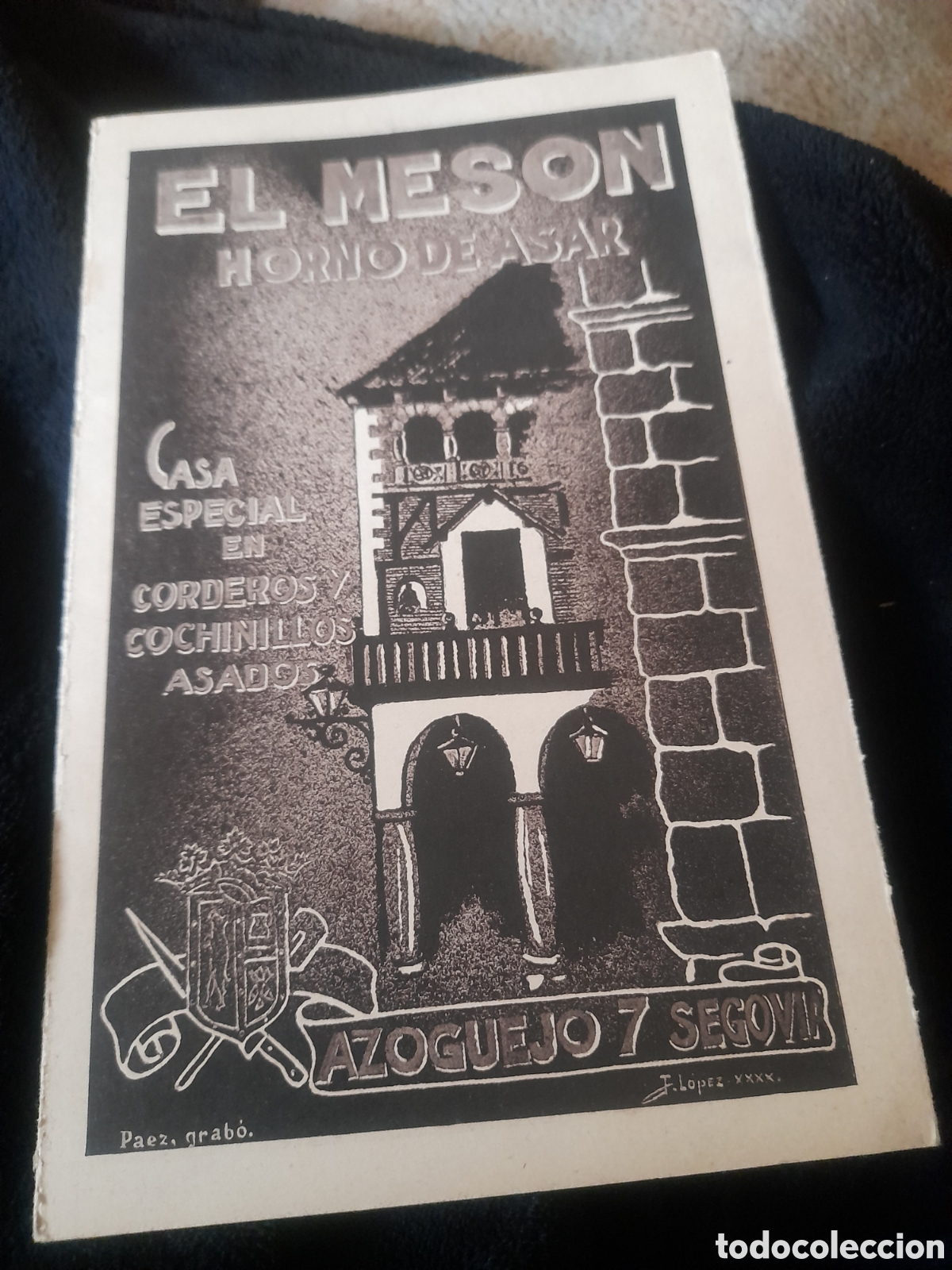 Advertising Catalogs: Antiguo folleto publicitario, El Mes&oacute;n, Horno de asar, Azoguejo 7, Segovia