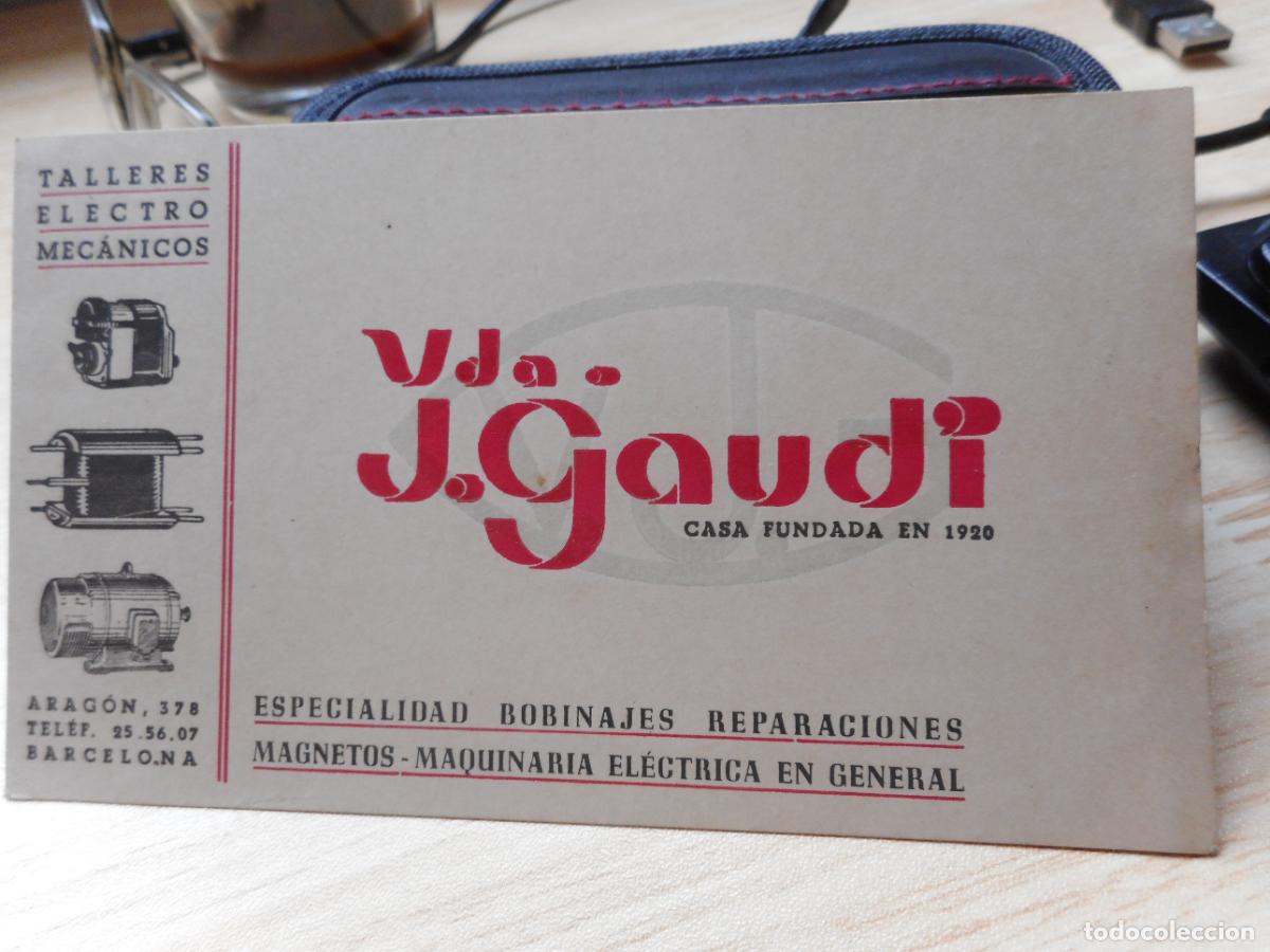 Cat&aacute;logos publicitarios: ANTIGUA TARJETA COMERCIAL VIUDA DE J. GAUDI. BOBINAJES REPARACIONES MAGNETOS. BARCELONA