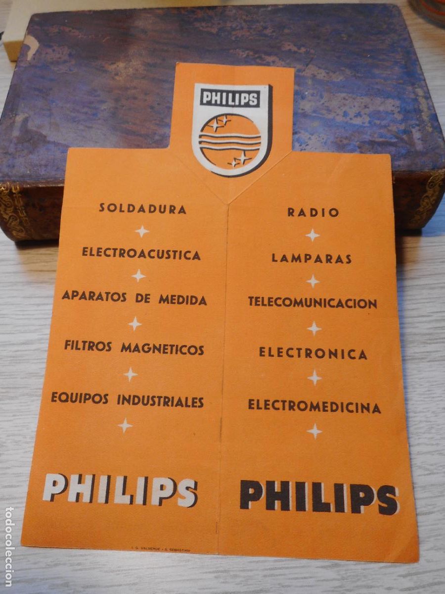 Catalogues publicitaires: ANTIGUA PUBLICIDAD TROQUELADA PHILIPS IBERICA S.A RADIOS LAMPARAS ELECTRONICA ELECTROACUSTICA
