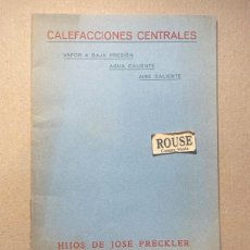 Catálogos publicitarios: ANTIGUO CATALOGO - CALEFACCIONES CENTRALES - HIJOS DE JOSE PRECKLER BARCELONA - VAPOR A BAJA PRESION