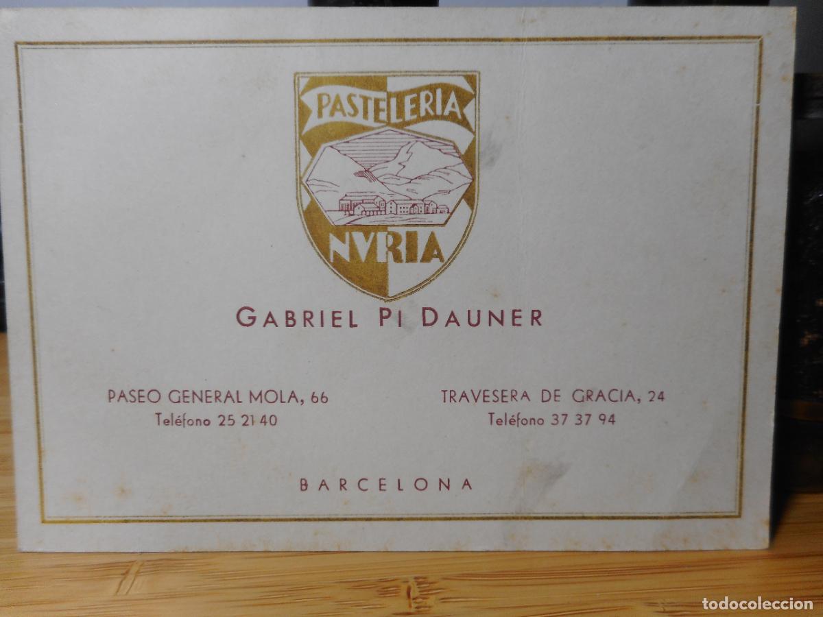 Cat&aacute;logos publicitarios: ANTIGUA TARJETA COMERCIAL. PASTELERIA NURIA. GABRIEL PI DAUNER. BARCELONA