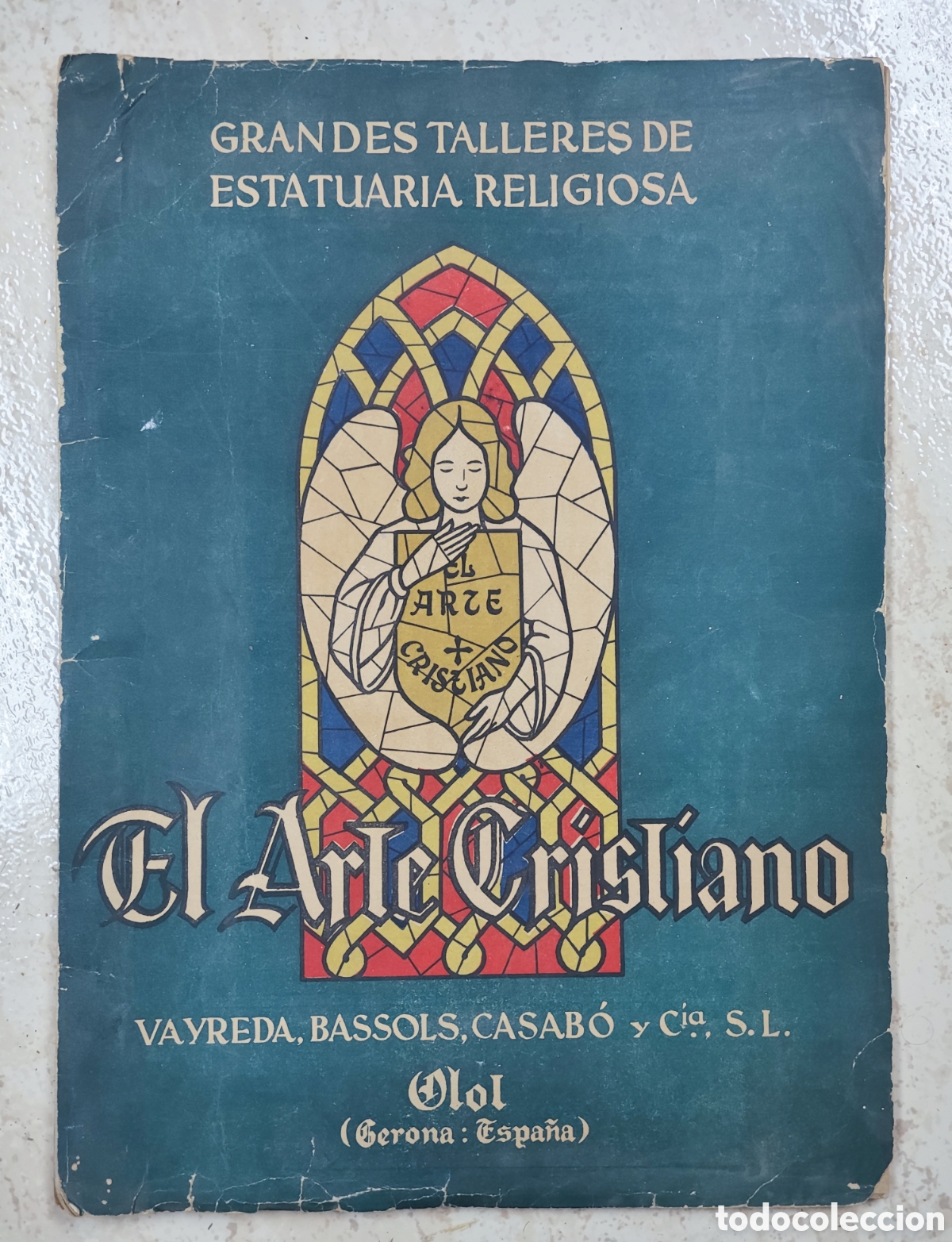 Cat&aacute;logos publicit&aacute;rios: ANTIGUO CAT&Aacute;LOGO TALLERES DE ESTATUARIA RELIGIOSA, EL ARTE CRISTANO, OLOT, 63 PAGINAS