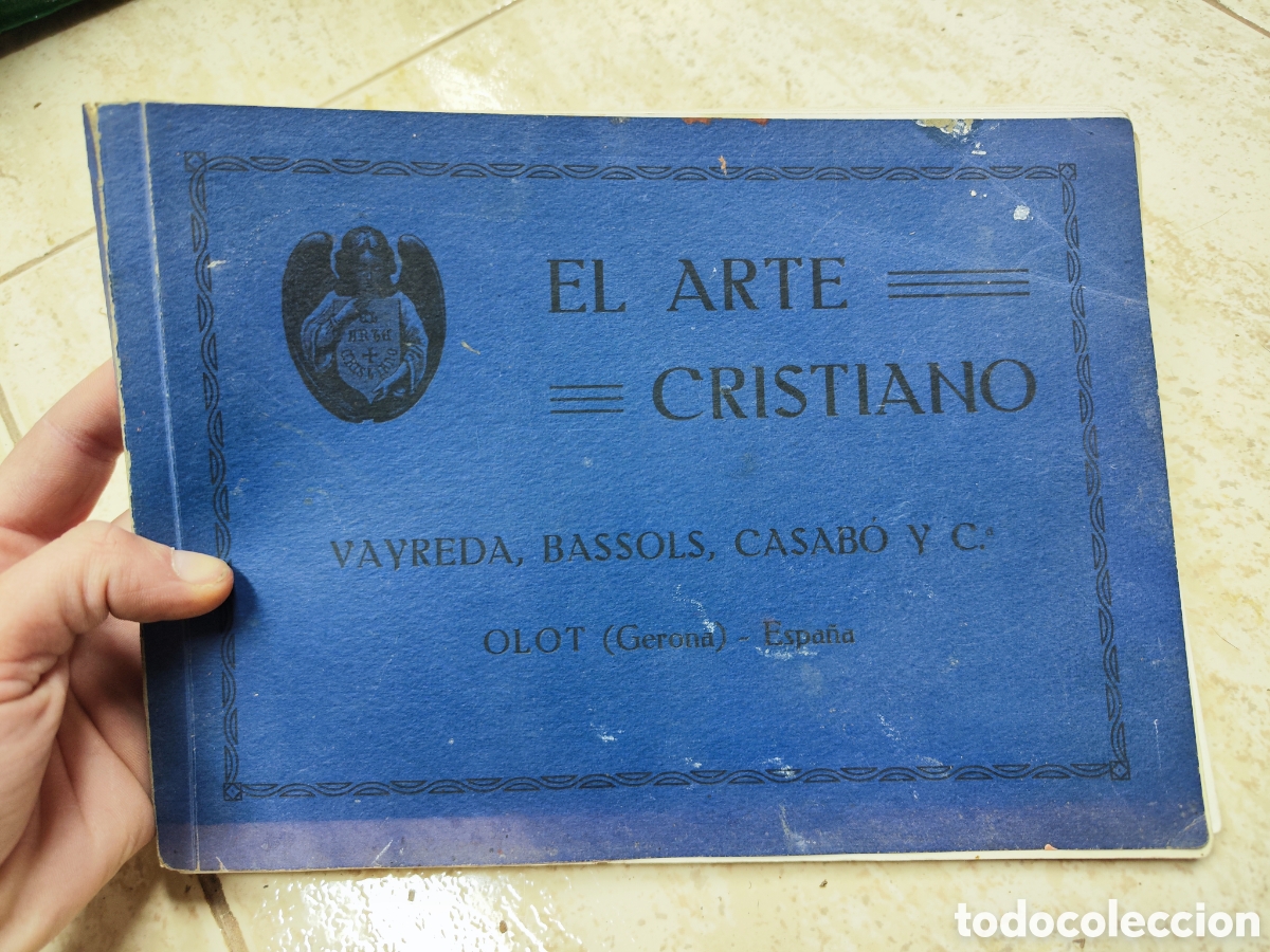 Cat&aacute;logos publicit&aacute;rios: ANTIGUO CAT&Aacute;LOGO TALLERES DE ESTATUARIA RELIGIOSA, EL ARTE CRISTANO, OLOT, 90 pag aprox