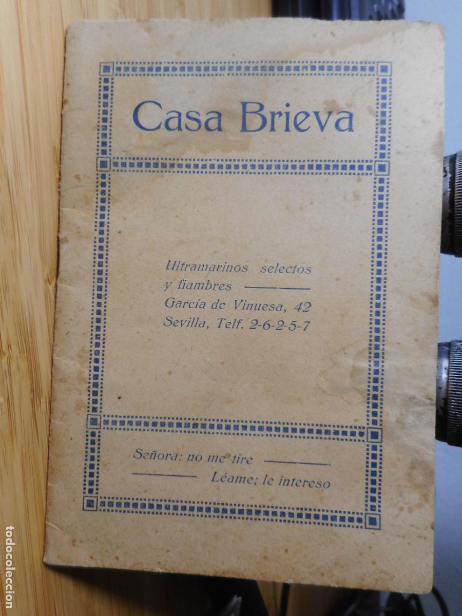 Cat&aacute;logos publicitarios: ANTIGUO FOLLETO NOTA PRECIOS. CASA BRIEVA. ULTRAMARINOS SELECTOS SEVILLA. RECETAS CULINARIAS