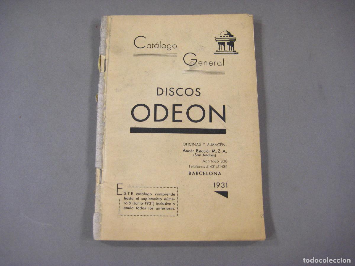 Cat&aacute;logos publicitarios: CAT&Aacute;LOGO GENERAL DE DISCOS ODEON. BARCELONA 1931 - Foto 1