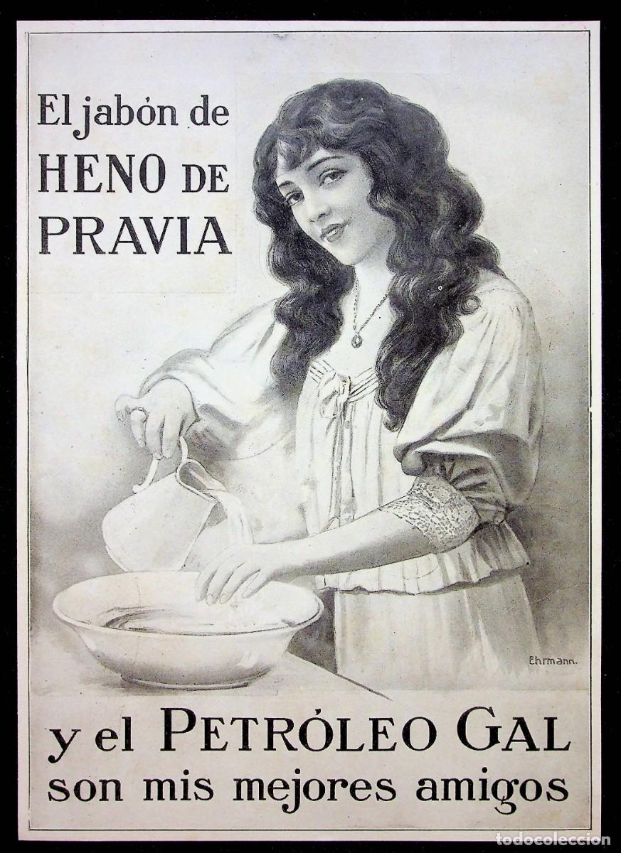 Cat&aacute;logos publicit&aacute;rios: PUBLICIDAD ANTIGUA. COSM&Eacute;TICA. JAB&Oacute;N HENO DE PRAVIA. PETROLEO GAL. PERFUMER&Iacute;A GAL. MADRID. 1915.