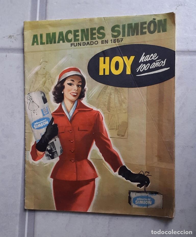 Cat&aacute;logos publicit&aacute;rios: Almacenes SIMON - Fundado en 1857 HOY hace 100 a&ntilde;os