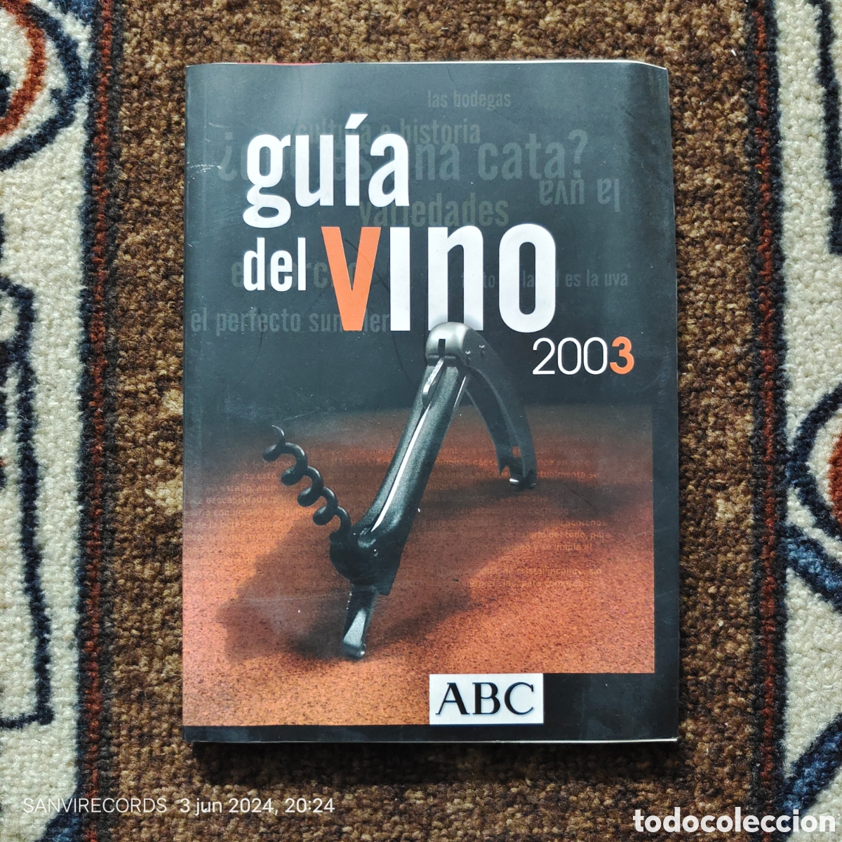 Werbekataloge: GU&Iacute;A DEL VINO 2003 (ABC)