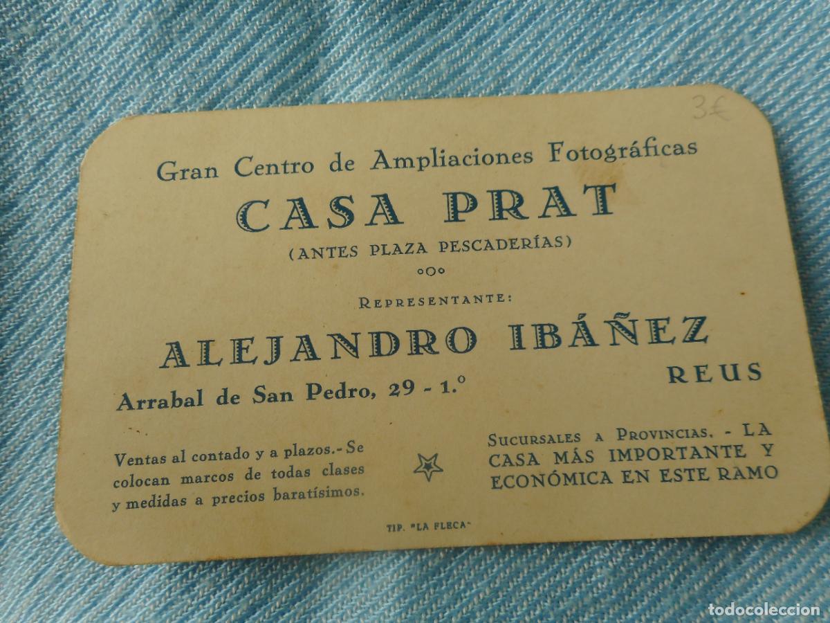 Catalogues publicitaires: ANTIGUA TARJETA COMERCIAL CASA PRAT. CENTRO AMPLIACIONES FOTOGRAFICAS. ALEJANDRO IBA&Ntilde;EZ. REUS