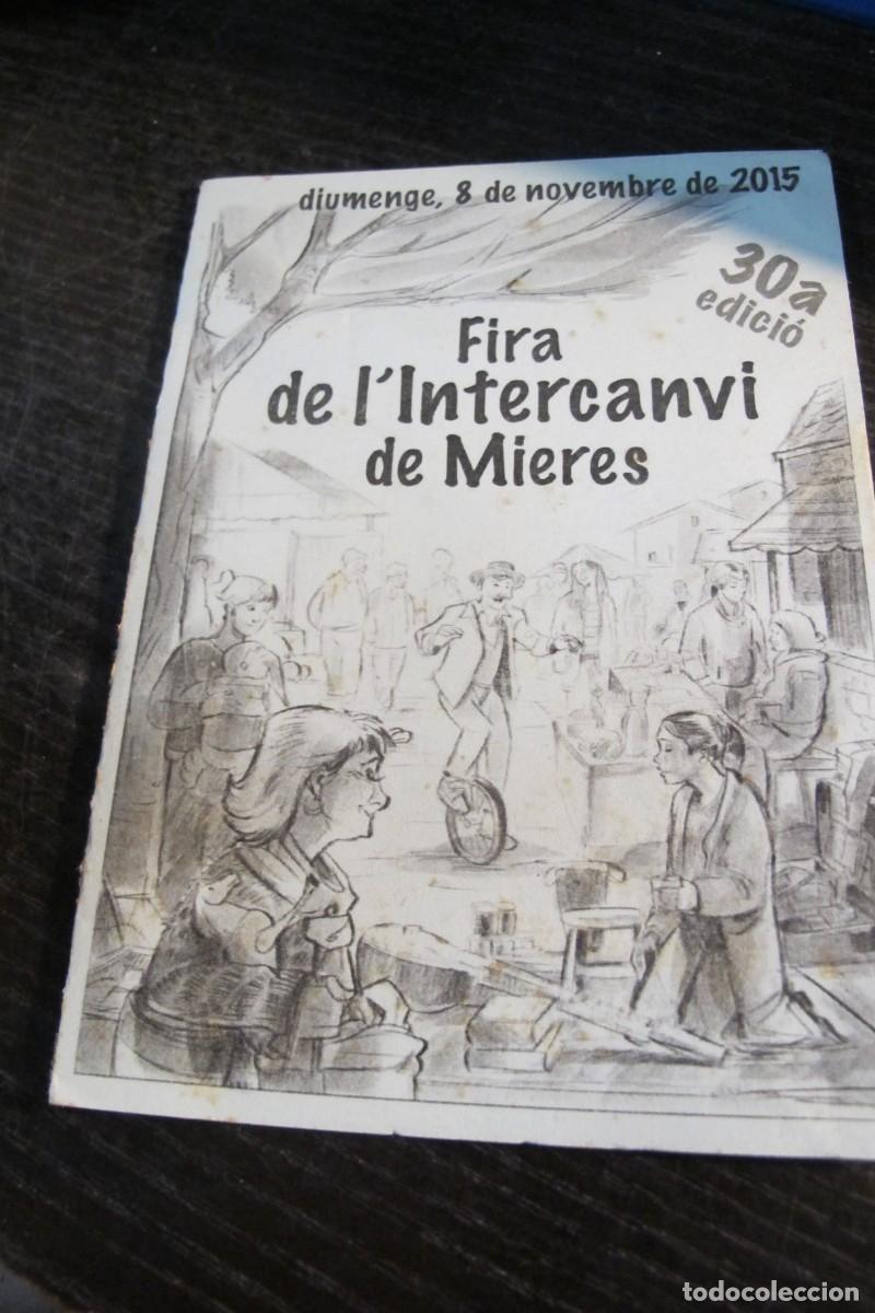 Cat&aacute;logos publicitarios: FIRA DE L'INTERCANVI DE MIERES 30A NOVEMBRE 2015. PETIT CATALEG TRIPTIC