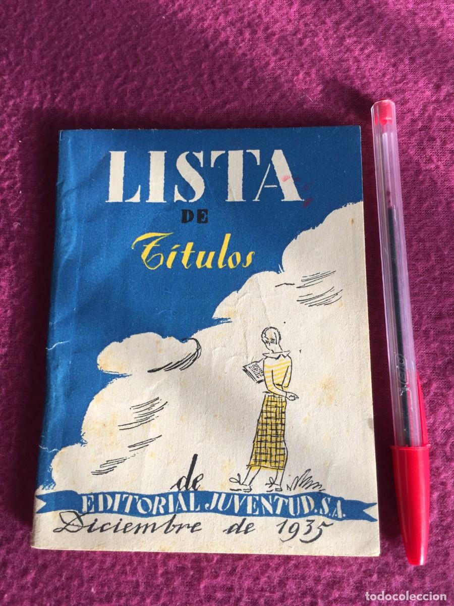 Cat&aacute;logos publicitarios: CAT&Aacute;LOGO - LISTA DE TITULOS DE EDITORIAL JUVENTUD 1935 - Cat&aacute;logo comercial
