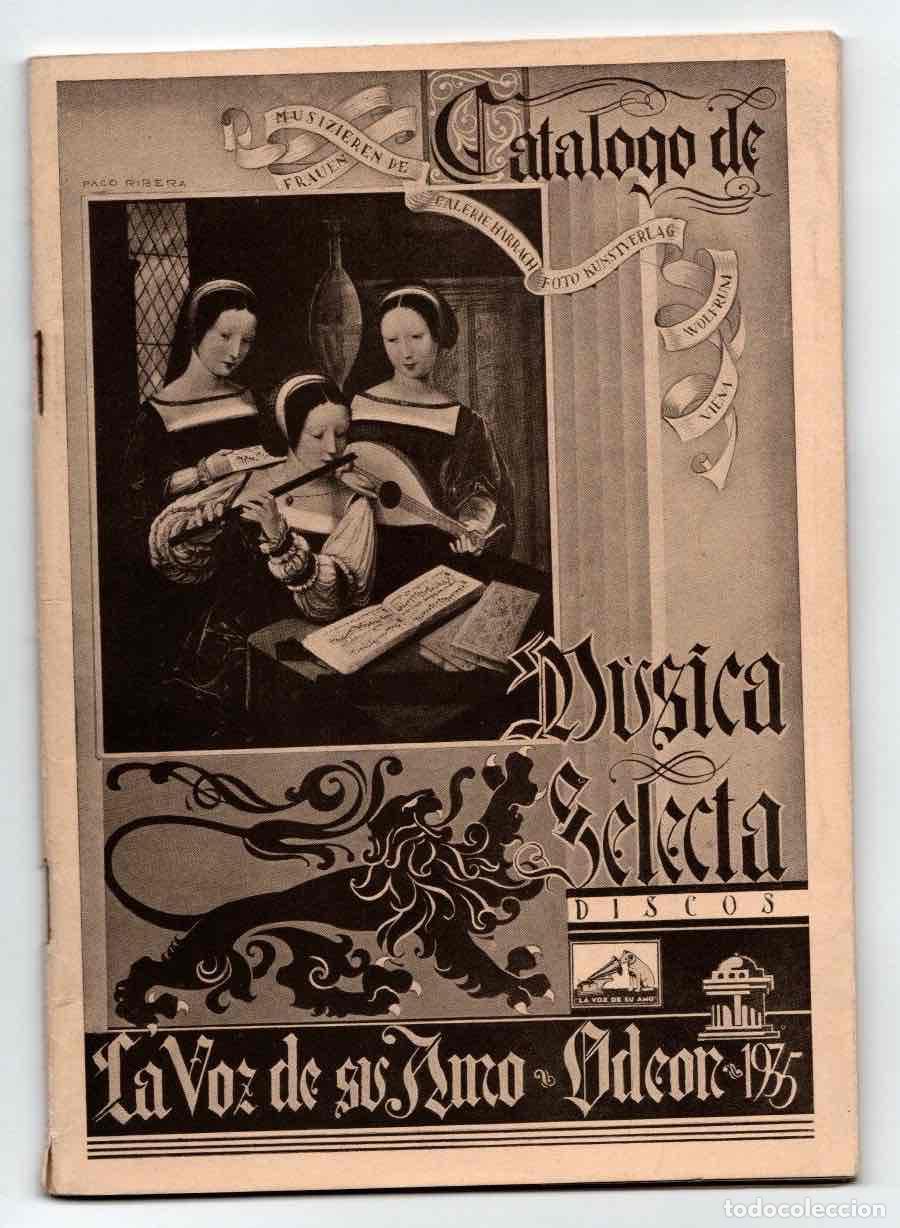 Catalogues publicitaires: CATALOGO MUSICA SELECTA DE DISCOS LA VOZ DE SU AMO Y ODEON. BARCELONA 1 DE JULIO 1935