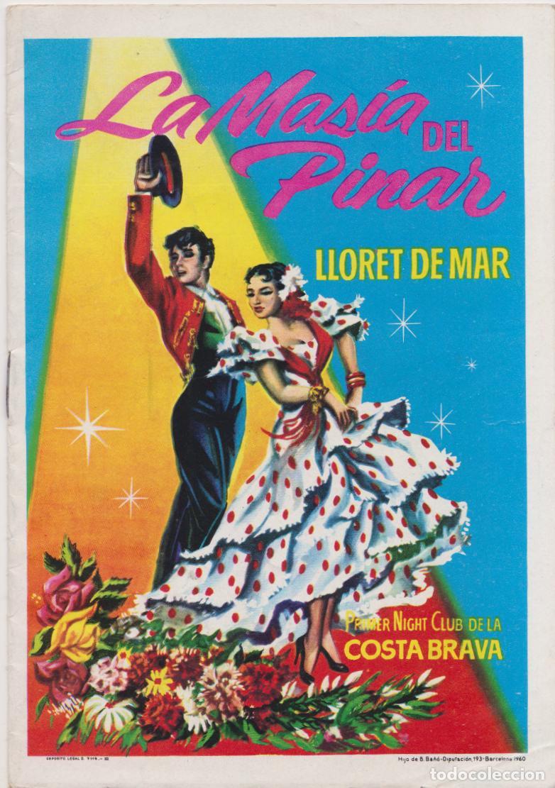 Cat&aacute;logos publicitarios: PROGRAMA LA MASIA DEL PINAR &ndash; PRIMER NIGHT CLUB DE LA COSTA BRAVA &ndash; LLORET DE MAR &ndash; 1960