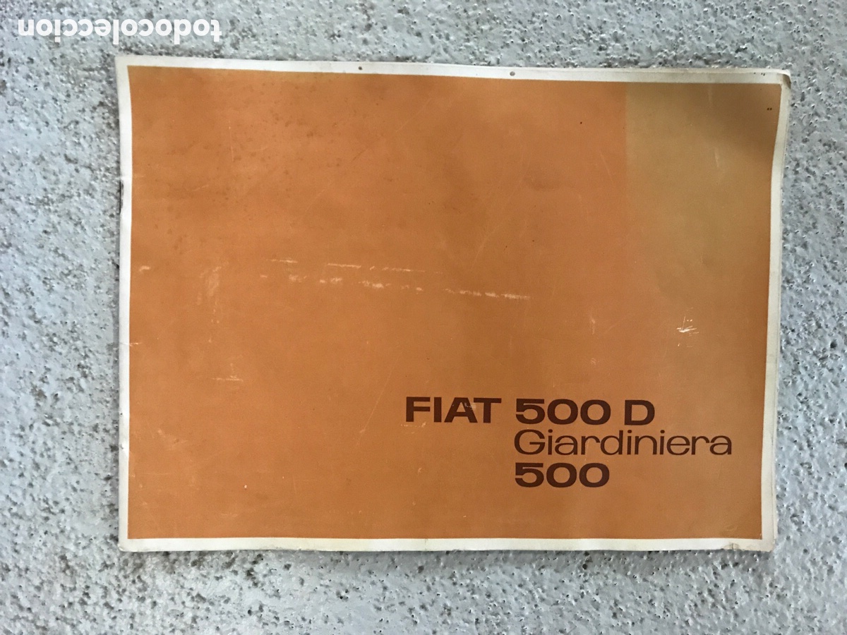Cat&aacute;logos publicitarios: Fiat 500 D. Giardiniera. Folleto o catalogo en italiano.