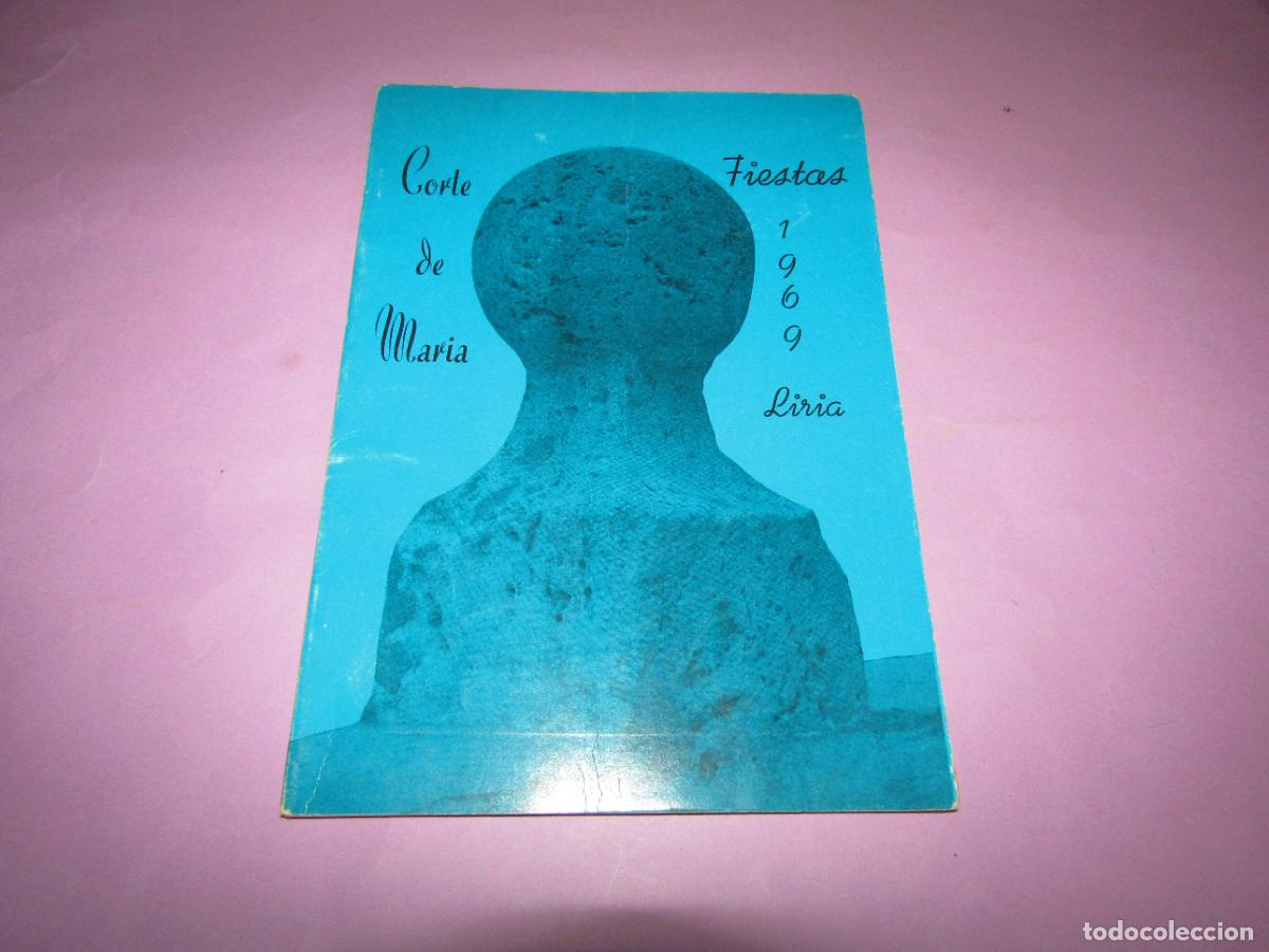 Cat&aacute;logos publicitarios: Antiguo Libro CORTE DE MAR&Iacute;A - Fiestas en Lliria del A&ntilde;o 1969