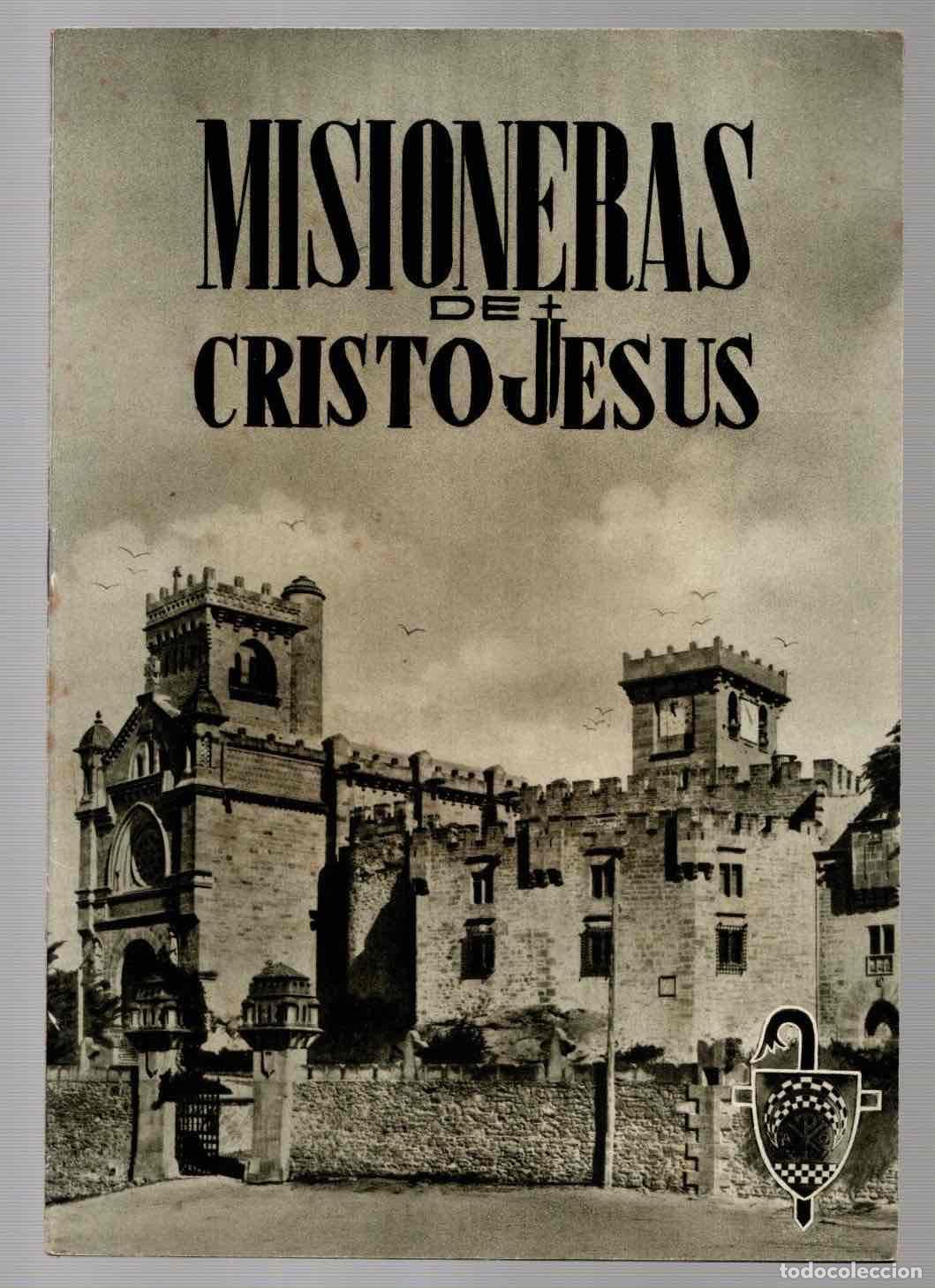 Catalogues publicitaires: CATALOGO PUBLICITARIO MISIONERAS DE CRISTO JESUS. A&Ntilde;O 1954