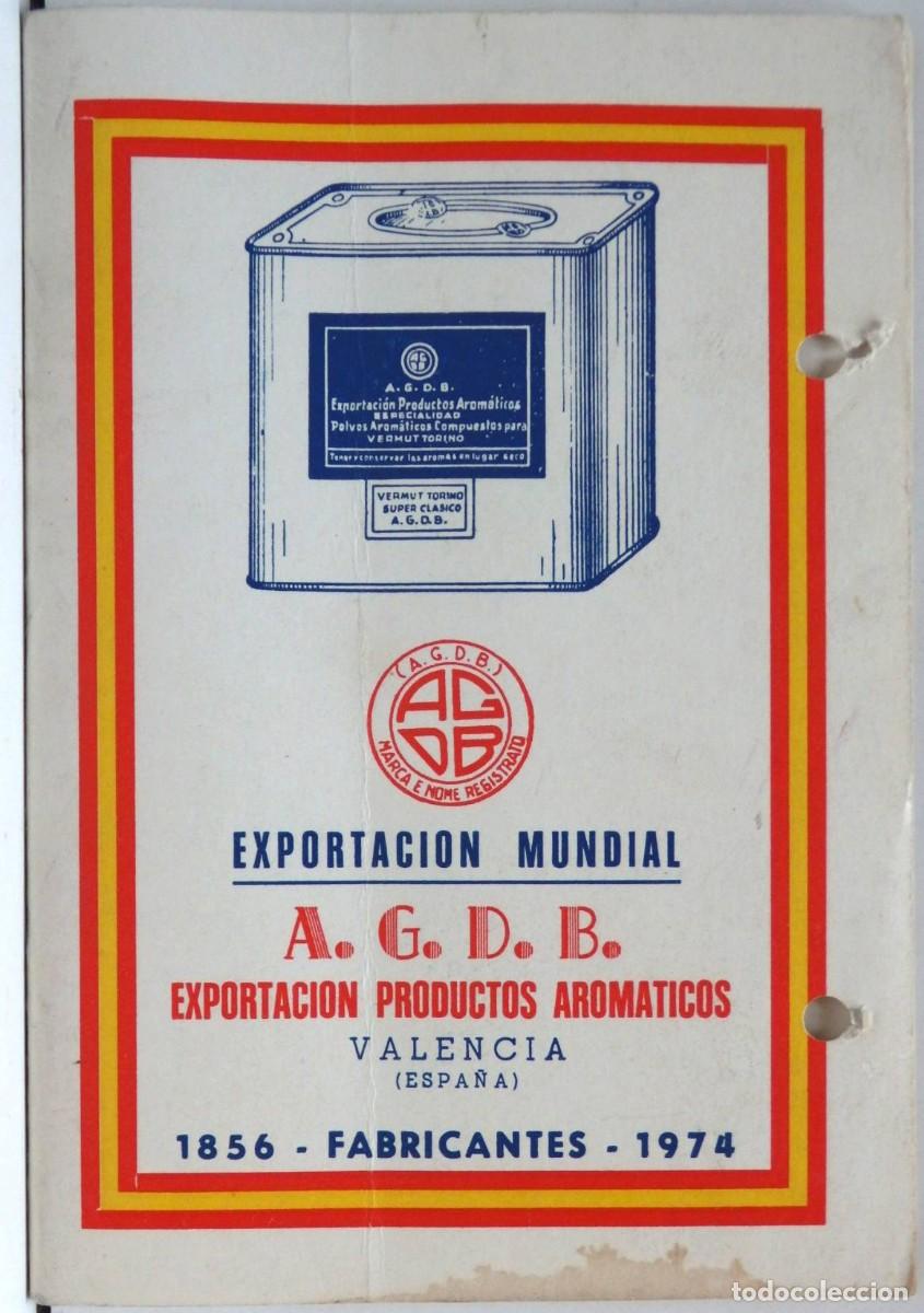 Werbekataloge: A.G.D.B. Exportaci&oacute;n Productos Arom&aacute;ticos VALENCIA &ndash; 1856 &ndash; 1974