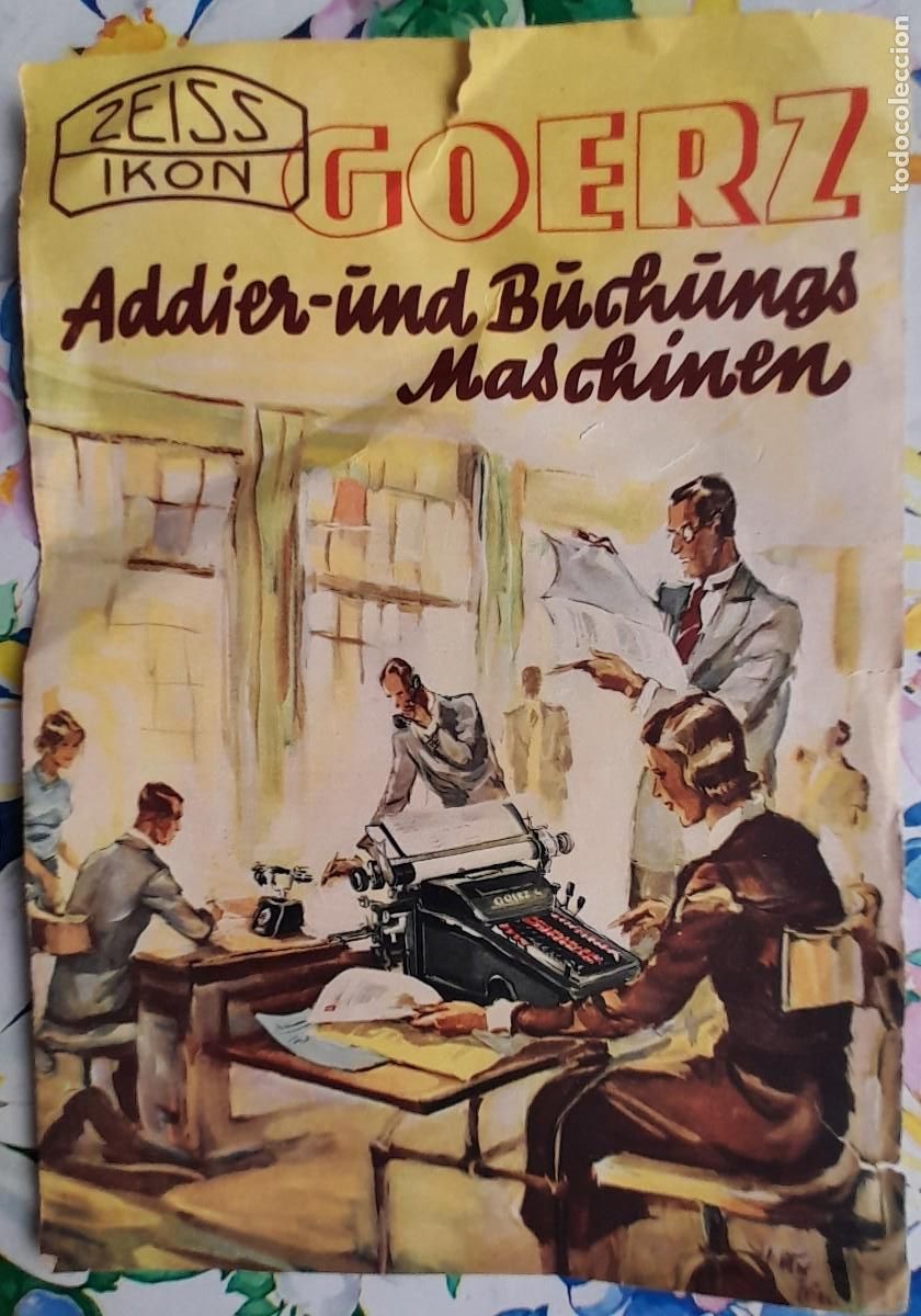Cat&aacute;logos publicitarios: ANTIGUA PUBLICIDAD CALCULADORA ADDIER UND BUCHUNGSMASCHINEN ZEISS IKON GOERZ en alem&aacute;n
