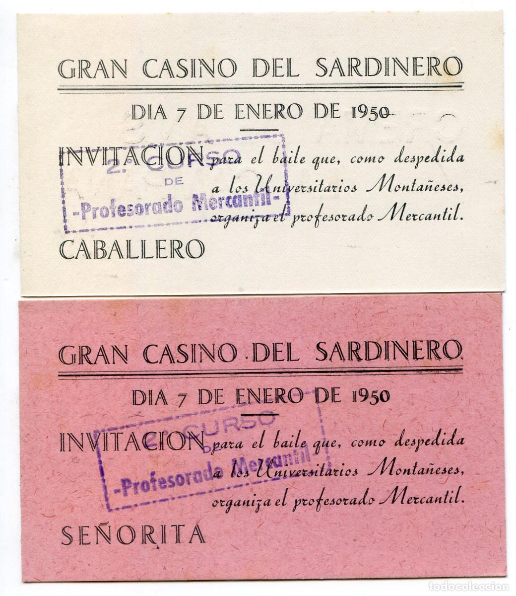 Catalogues publicitaires: Gran Casino del Sardinero. Santander. Dos invitaciones para baile (Caballero y se&ntilde;orita) 1950 An&iacute;s