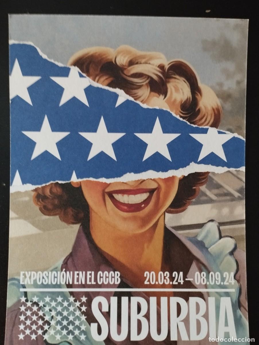 Cataloghi pubblicitari: POSTAL + ENTRADAS EXPO SUBURBIA BARCELONA (2024)