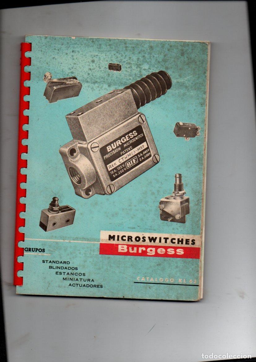 Cat&aacute;logos publicitarios: MICROSWITCHES BURGESS - BIE. CATALOGO KL 63. MICRO-RUPTORES BURGESS-BIE. BUXEDA, 1964