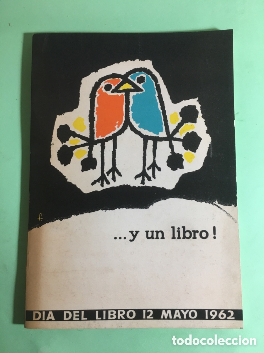 Cat&aacute;logos publicitarios: 1962 ...y un libro! Publicidad Varia D&iacute;a de Libro 7 dibujo Mingote + 3 folletos publicidad editorial