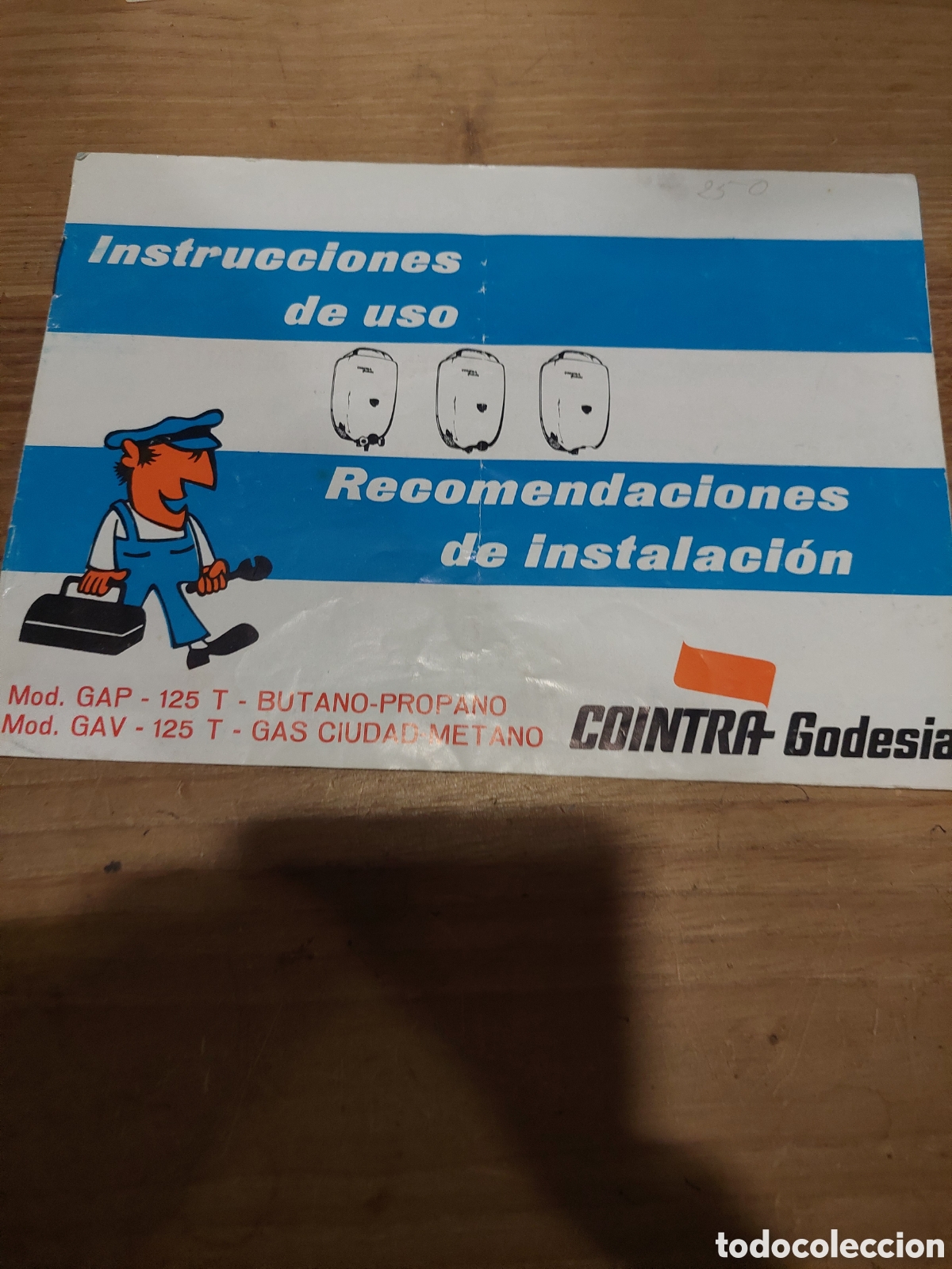 Catalogues publicitaires: Cat&aacute;logo instrucciones cointra geodesia butano gas mod gas 125 electrodom&eacute;sticos servicios t&eacute;cnicos