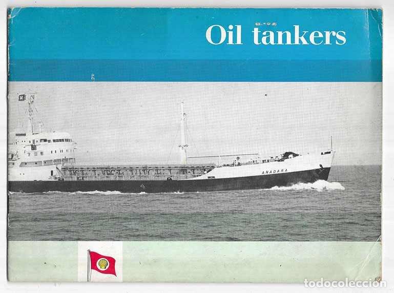 Advertising Catalogs: Oil Tankers. Companies in the Royal Dutch/Shell Group
