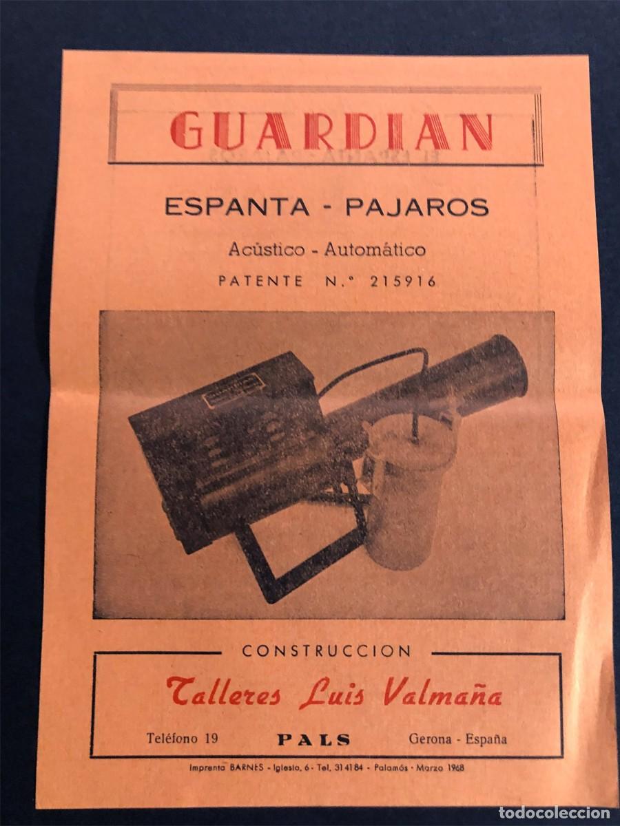 Werbekataloge: ESPANTA - PAJAROS ( ESPANTAPAJAROS CARBURO ) GUARDIAN / TALLERES LUIS VALMAÑA / PALS - GIRONA 1968