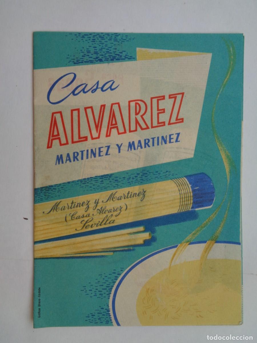Catalogues publicitaires: CASA ALVAREZ , MARTINEZ Y MARTINEZ , SEVILLA : CATALOGO - RECETARIO DE PASTAS . A&Ntilde;OS 50