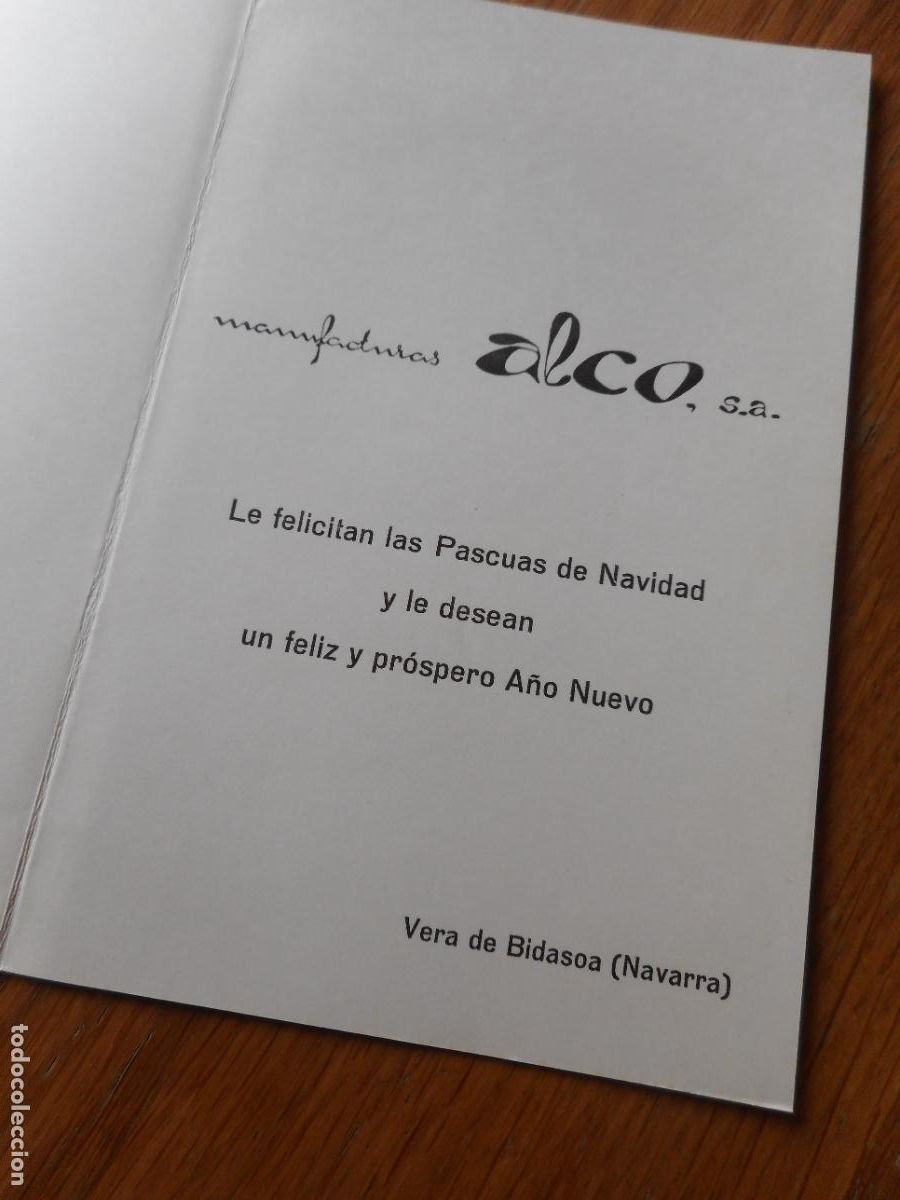 Catalogues publicitaires: ANTIGUA TARJETA FELICITACION MANUFACTURAS ALCO S.A VERA DE BIDASOA NAVARRA A&Ntilde;OS 60