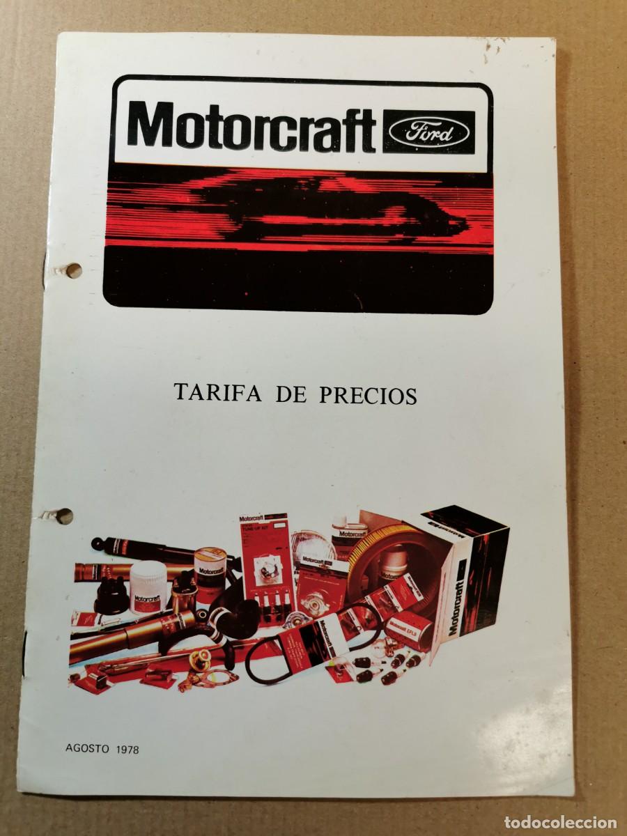 Catalogues publicitaires: CATALOGO MOTORCRAFT FORD TARIFA DE PRECIOS AGOSTO 1978
