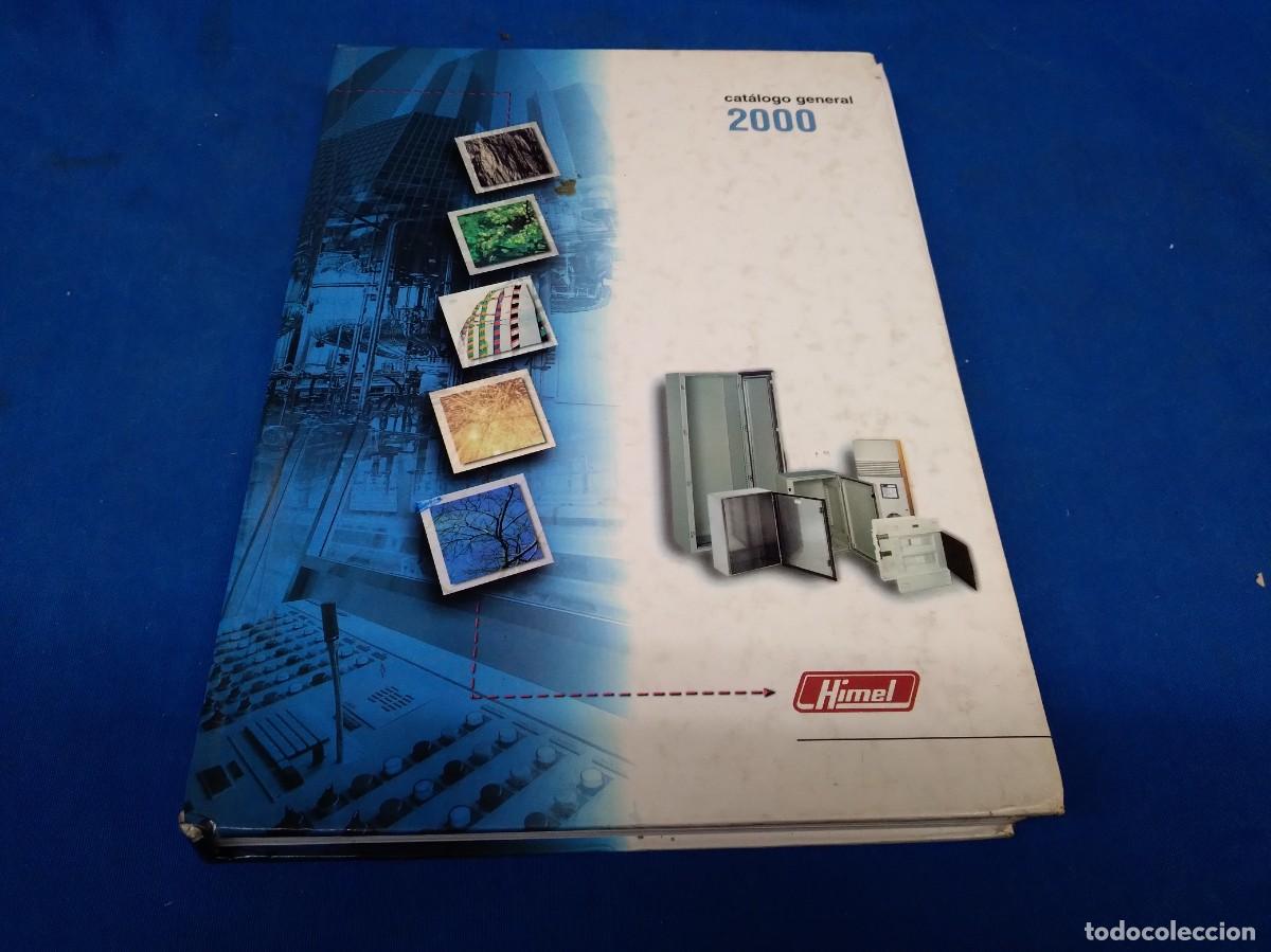Cat&aacute;logos publicit&aacute;rios: HIMEL CAT&Aacute;LOGO GENERAL A&Ntilde;O 2000 - ENCUADERNACI&Oacute;N DE LUJO + DE 50 EUROS DE COMPRA, ENV&Iacute;O GRATIS