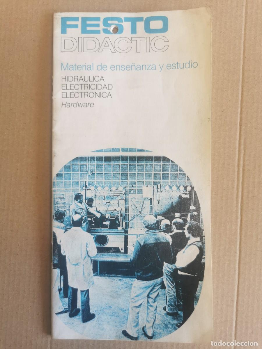 Catalogues publicitaires: LIBRILLO PUBLICITARIO INDUSTRIAL FESTO DIDATIC. MATERIAL DE ENSE&Ntilde;ANZA Y ESTUDIO.